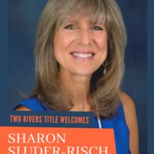 Two Rivers Title Company Welcomes Sharon Sluder-Risch | Blog | Two Rivers Title Company